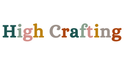 High Crafting