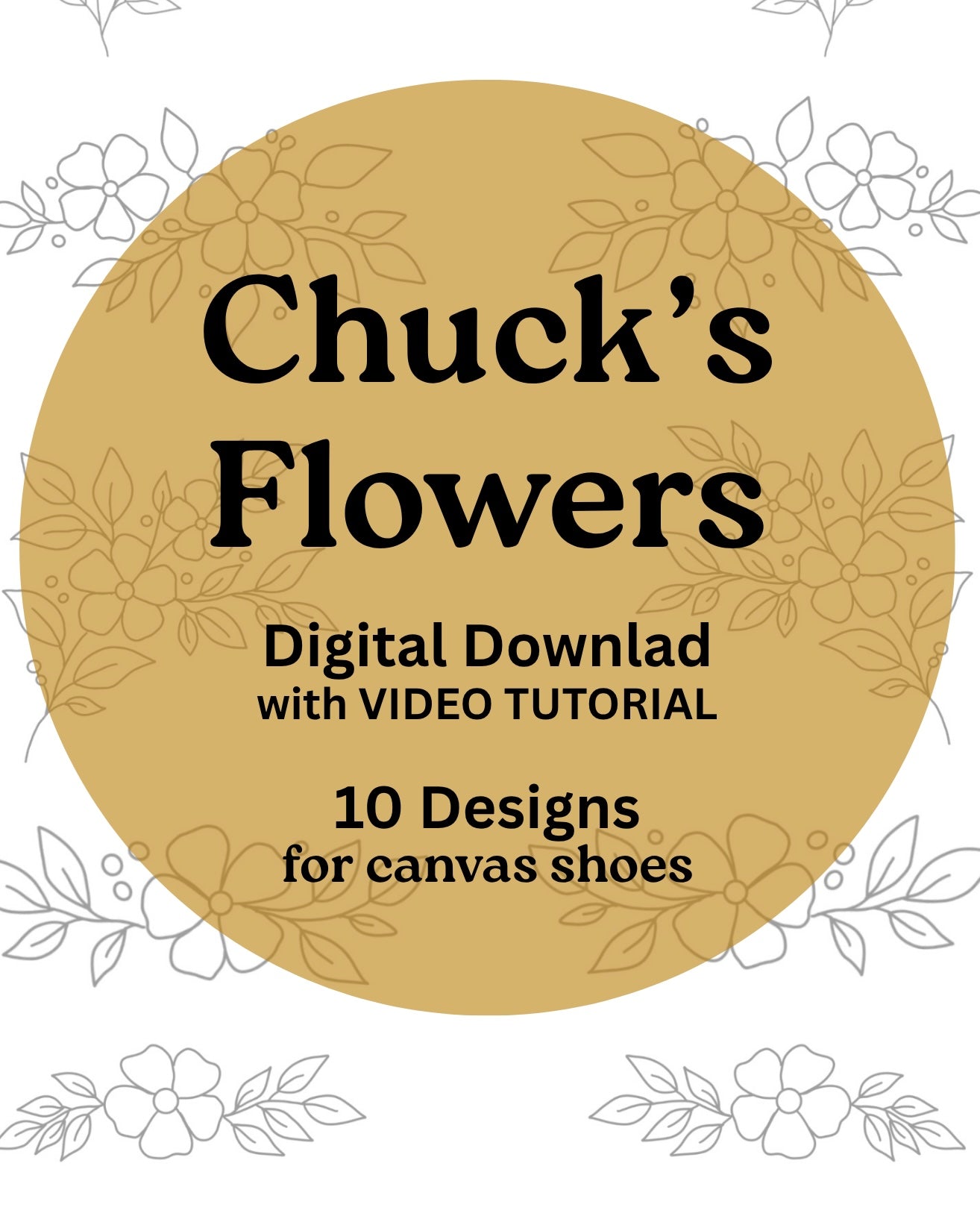 Chuck's Flowers Embroidery Patterns - Pattern Sheet with Video Tutorial - Digital Download